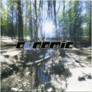 Dynamic - Land of Chakri-La  CD